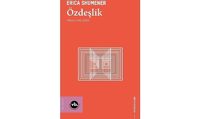Metafiziğin temel sorularına yeni bir rehber: “Özdeşlik