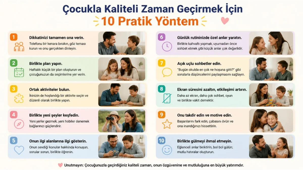 Çocukla Kaliteli Zaman Geçirmek İçin 10 Pratik Yöntem
