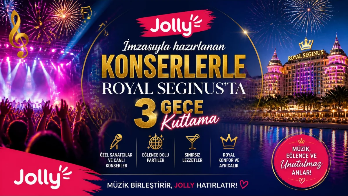 Jolly İmzalı Royal Seginus Yılbaşı Programı ile Üç Gece Sürecek Müzik Şöleni Başlıyor